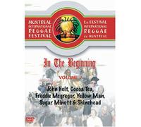 In the Beginning Volume 2: Montreal International Reggae Festival [USA] [DVD]