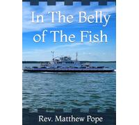 In The Belly of The Fish (Mount Zion)