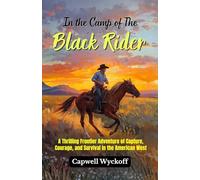 In the Camp of The Black Rider