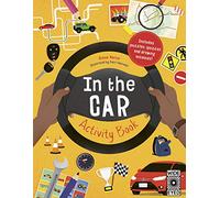 In the Car Activity Book: Includes puzzles, quizzes and drawing activities!