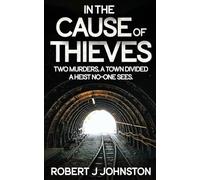 In the Cause of Thieves
