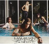In the City by Mama Kin (2010-06-08)