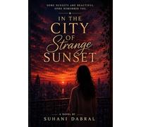 In the City of Strange Sunset