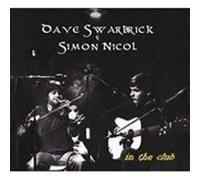 In the Club by Dave Swarbrick & Simon Nicol (2010) Audio CD