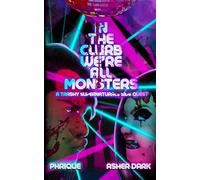 In the Clurb We're All Monsters: A Trashy Supernaturals Side Quest