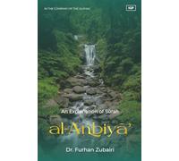 In the Company of the Qur'an - An Explanation of Surah al-Anbiya'