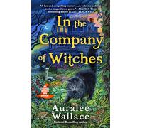 In the Company of Witches: 1 (An Evenfall Witches B&B Mystery)