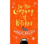 In the Company of Witches (Evenfall Witches B&B Mysteries, 1)