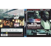 In The Crossfire