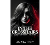 In the Crosshairs (6) (Queens of Chaos)