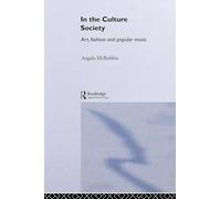 In the Culture Society: Art, Fashion and Popular Music