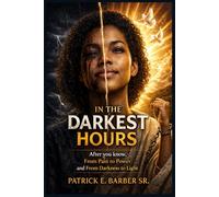 In The Darkest Hours: After You Know: 2 (The Complete Covenant Library)