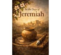 In the Days of Jeremiah