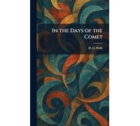 In the Days of the Comet