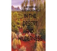 In The Desert And Wilderness