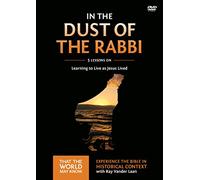 In the Dust of the Rabbi Video Study: Learning to Live as Jesus Lived [DVD]