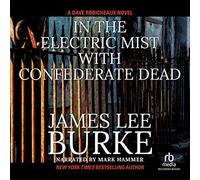 In the Electric Mist with Confederate Dead
