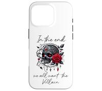 In the End We All Want the Villain Dark Romance Smutty Book Carcasa para iPhone 16 Pro