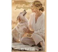 In the eyes of your four-legged friend