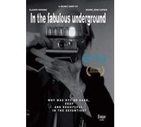 In The Fabulous Underground [DVD]