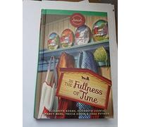 In the Fullness of Time