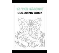 In the Garden coloring book