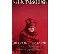 In the Hand of Dante: A Novel