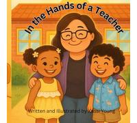 In the Hands of a Teacher