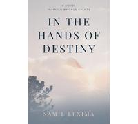 In the Hands of Destiny