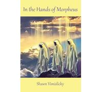 In the Hands of Morpheus