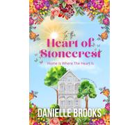 In The Heart of Stonecrest: Home Is Where The Heart Is