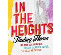 In the Heights: Finding Home