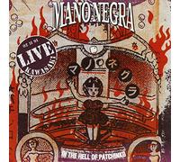 MANO NEGRA - In the Hell of Patchinko