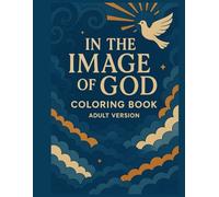 In the Image of God Colouring Book- Adult Version