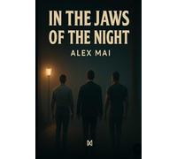 In the jaws of the night (The Shadows Empire)
