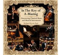 In the Key of A-Mazing: Discovering Classical Music and Musical Instruments