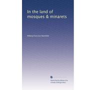 In the land of mosques & minarets