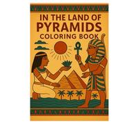 In the Land of Pyramids: 50 Ancient Egypt Coloring Pages for Kids and Adults