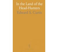 In the Land of the Head-Hunters