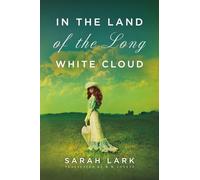 In the Land of the Long White Cloud: 1 (In the Land of the Long White Cloud saga)