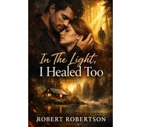 In The Light, I healed Too