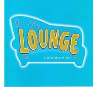 In the Lounge Vol 1