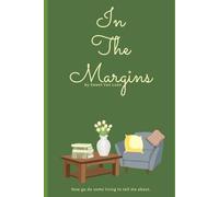 In The Margins
