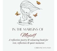 In the Margins of Myself: Poetry and Colouring In