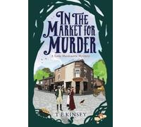 In the Market for Murder: 2 (A Lady Hardcastle Mystery, 2)