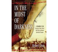 In The Midst of Darkness