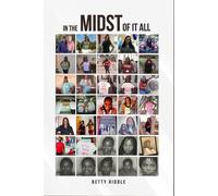 In the Midst of it all