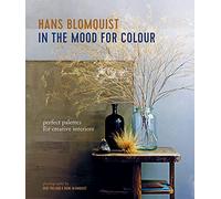 In the Mood for Colour: Perfect palettes for creative interiors