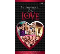 In the Mood for Love: Crazy. Stupid. Love, He's Just Not that Into You, New Year's Eve, Valentine's Day - Vol. 2