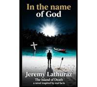 IN THE NAME OF GOD: - The Island of Death -